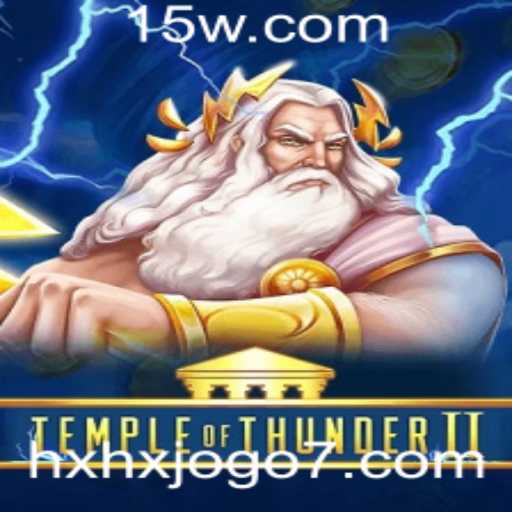 TempleofThunderII: Descubra o Empolgante Mundo do Novo Jogo